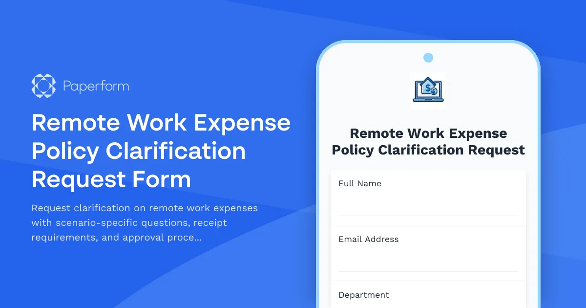 Remote Work Expense Policy Clarification Request Form