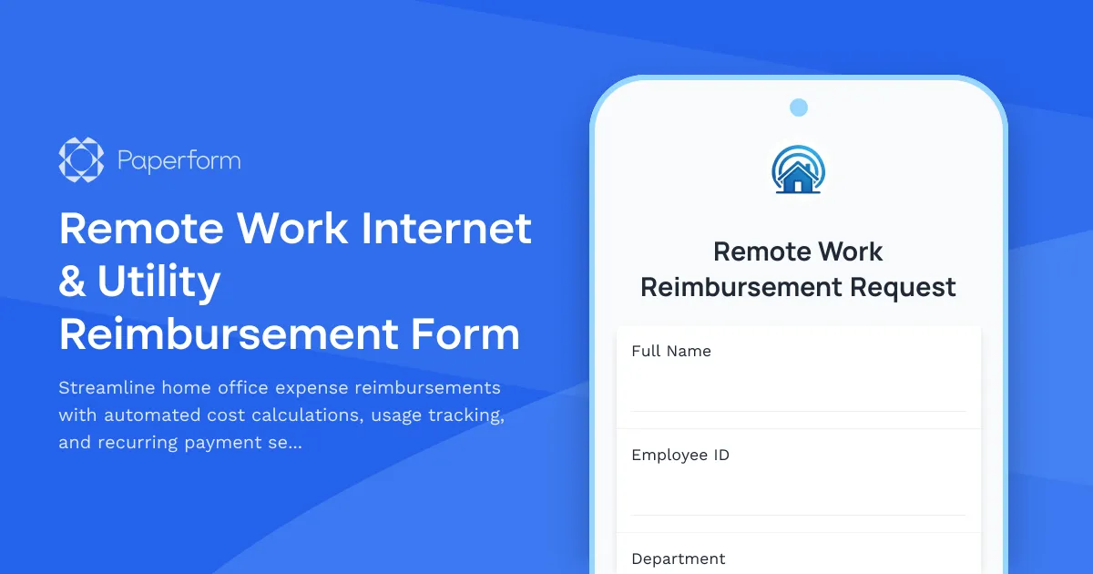 Remote Work Internet & Utility Reimbursement Form