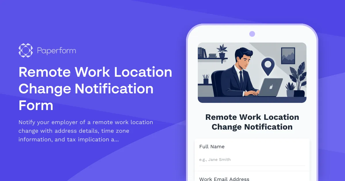 Remote Work Location Change Notification Form