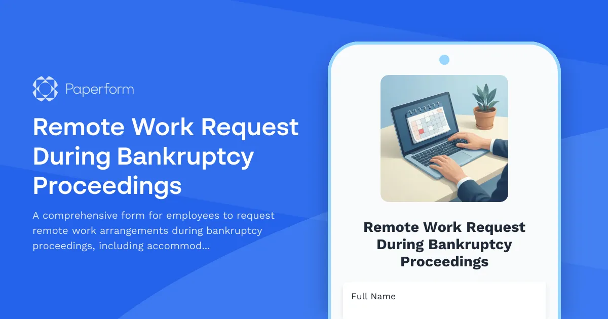 Remote Work Request During Bankruptcy Proceedings