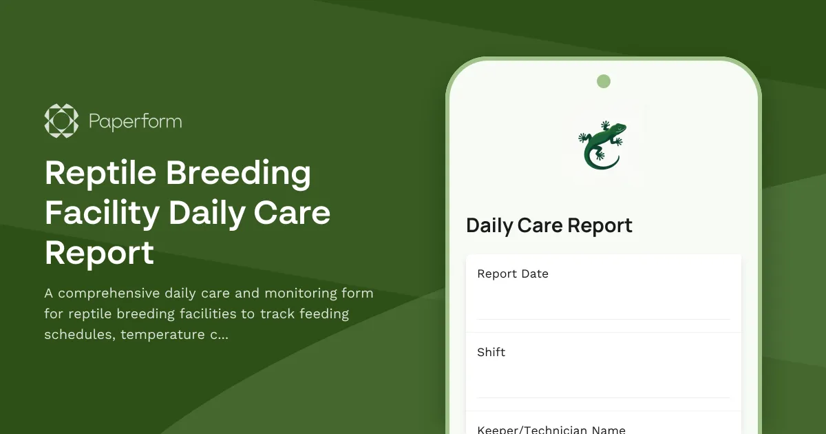 Reptile Breeding Facility Daily Care Report