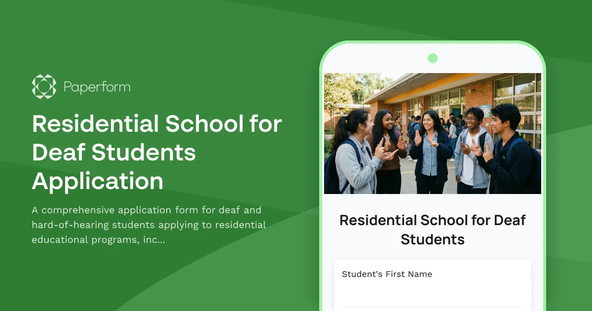Residential School for Deaf Students Application