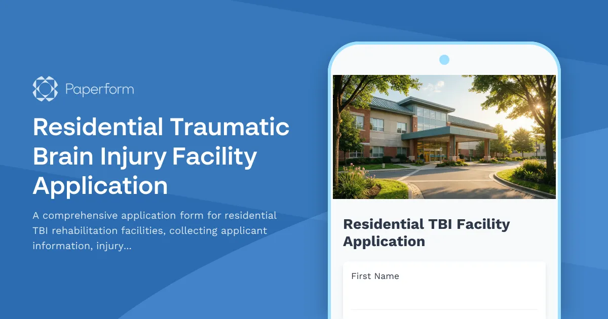 Residential Traumatic Brain Injury Facility Application