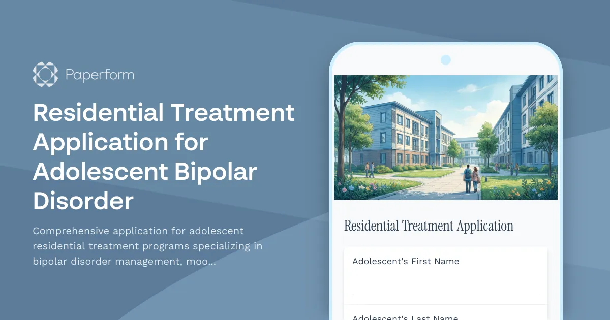 Residential Treatment Application for Adolescent Bipolar Disorder