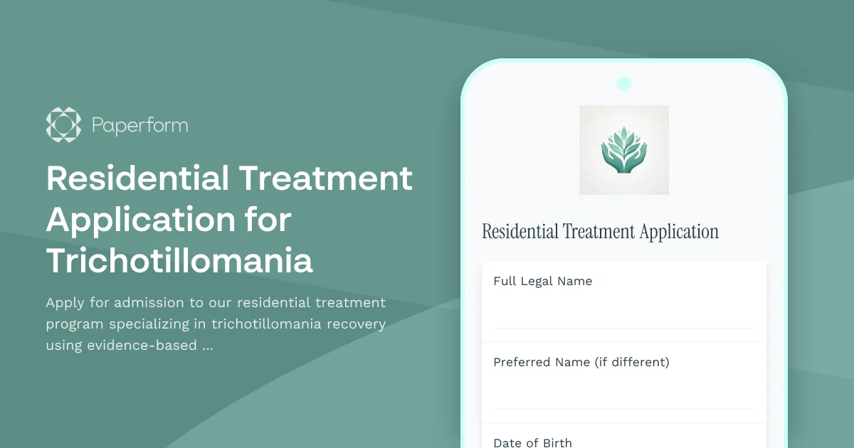 Residential Treatment Application for Trichotillomania
