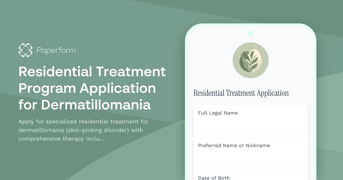 Residential Treatment Program Application for Dermatillomania