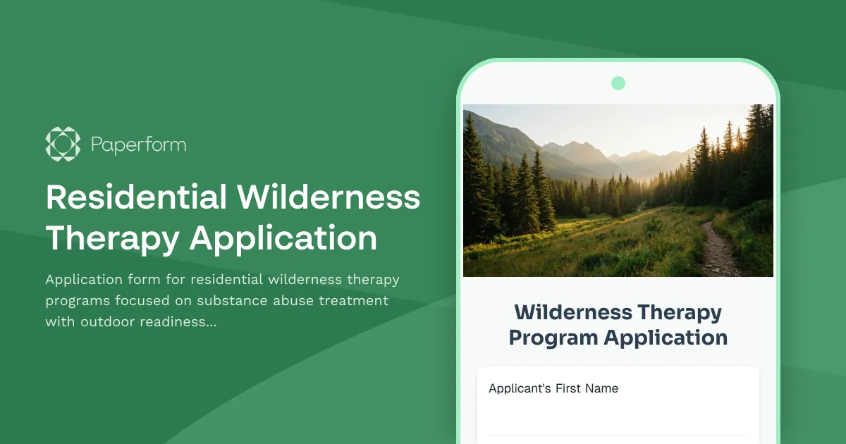 Residential Wilderness Therapy Application