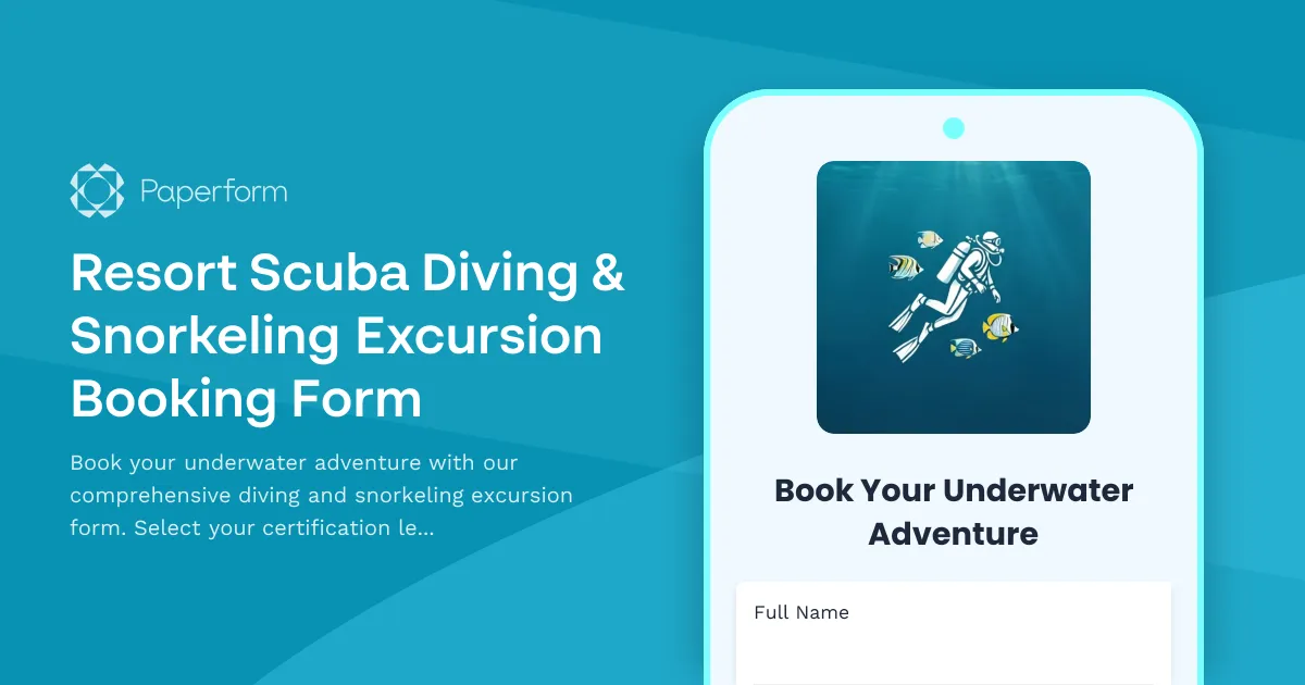 Resort Scuba Diving & Snorkeling Excursion Booking Form