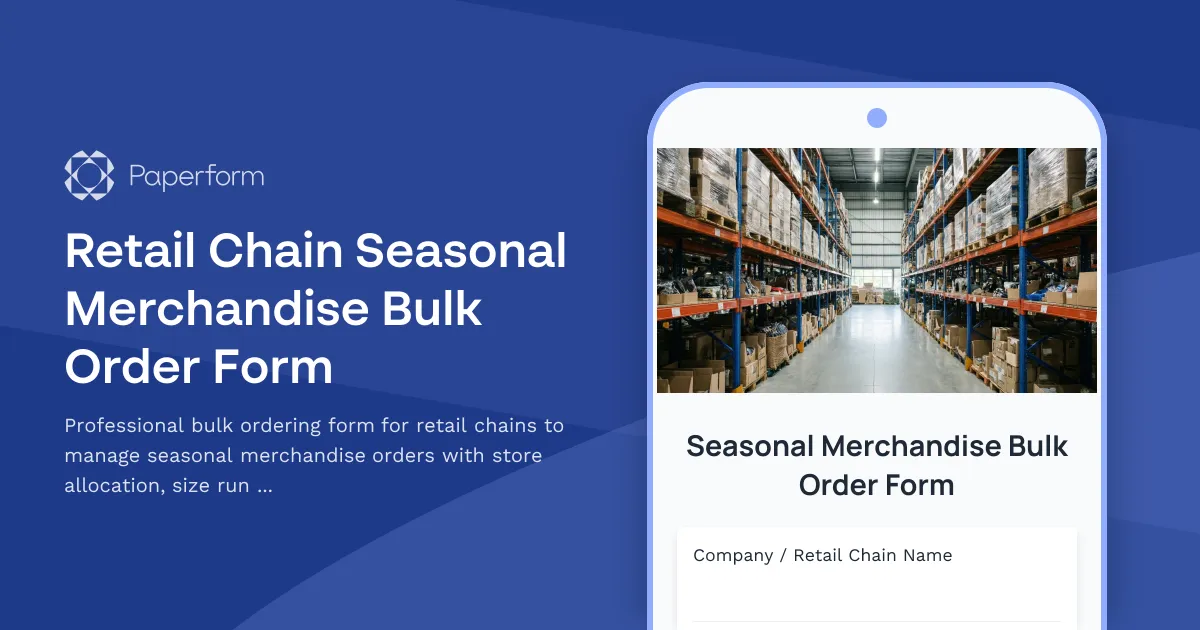 Retail Chain Seasonal Merchandise Bulk Order Form