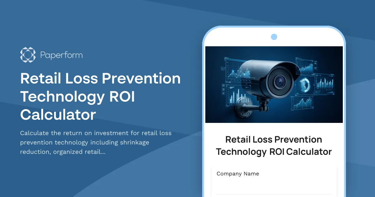 Retail Loss Prevention Technology ROI Calculator