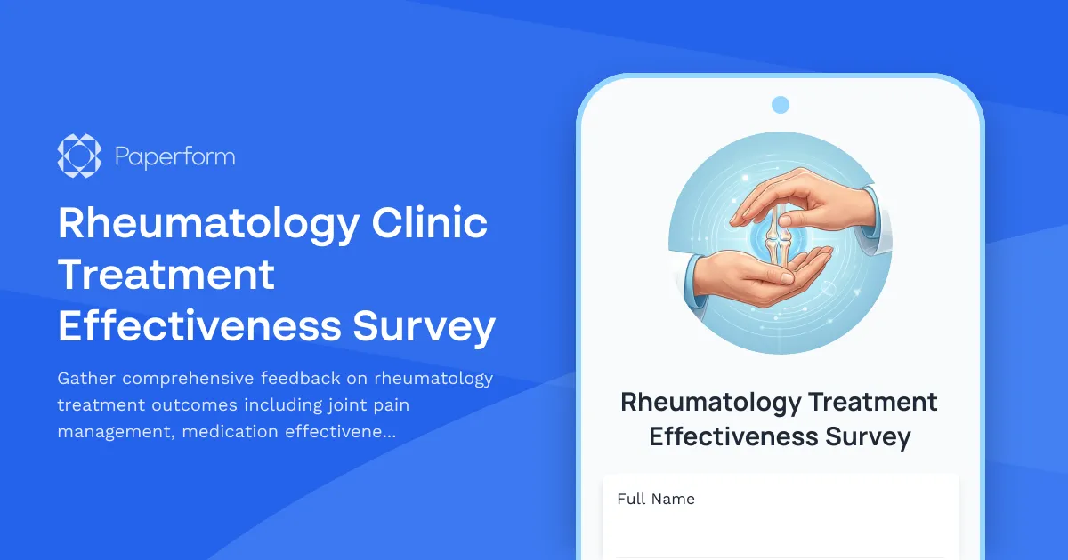Rheumatology Clinic Treatment Effectiveness Survey
