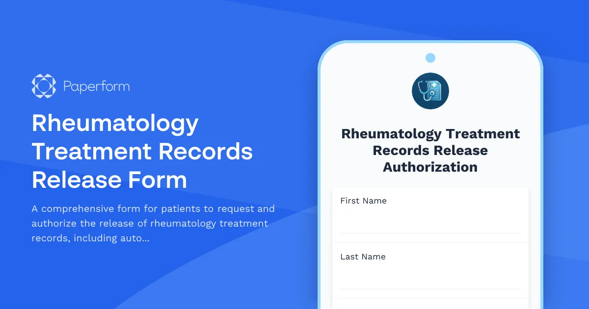 Rheumatology Treatment Records Release Form