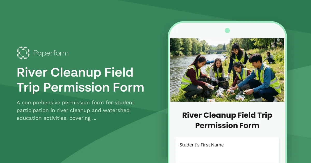 River Cleanup Field Trip Permission Form