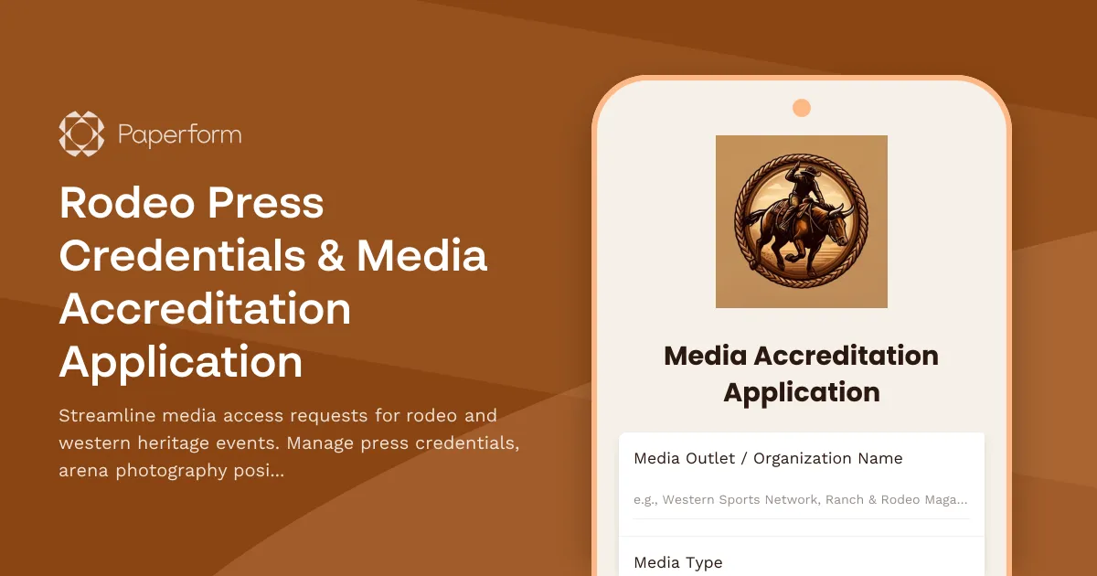 Rodeo Press Credentials & Media Accreditation Application