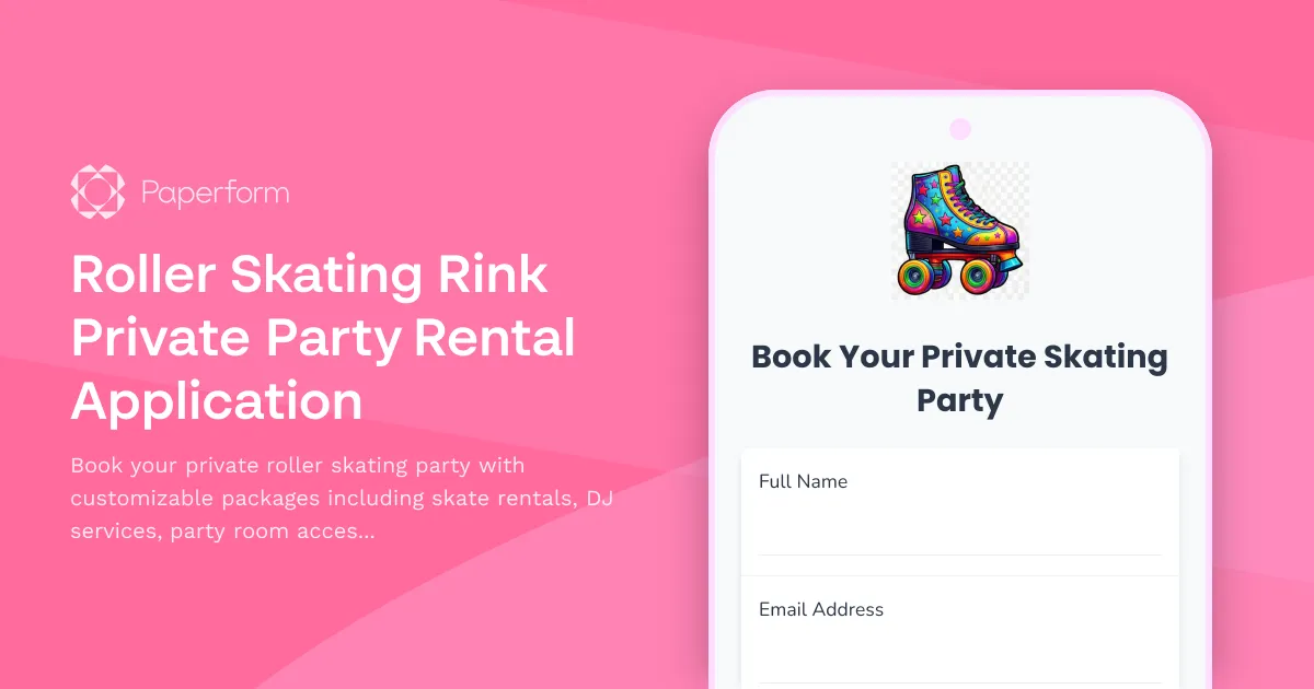 Roller Skating Rink Private Party Rental Application