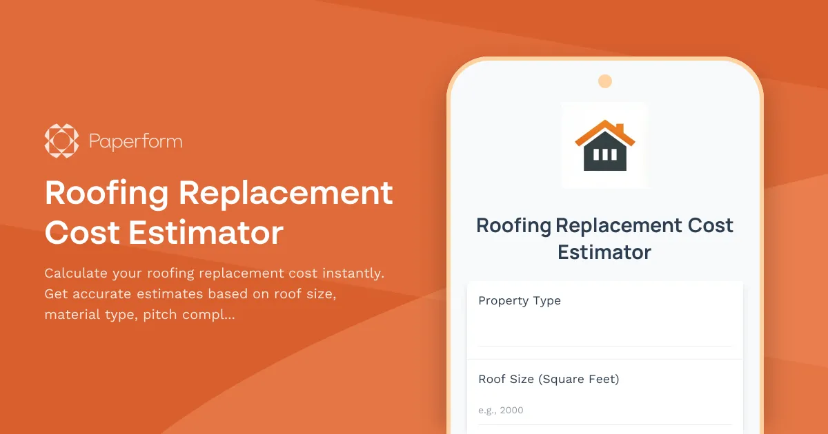 Roofing Replacement Cost Estimator