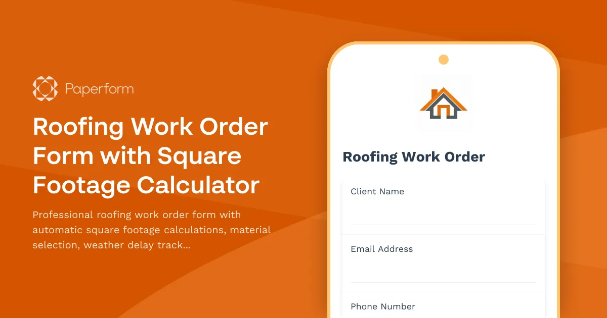 Roofing Work Order Form with Square Footage Calculator