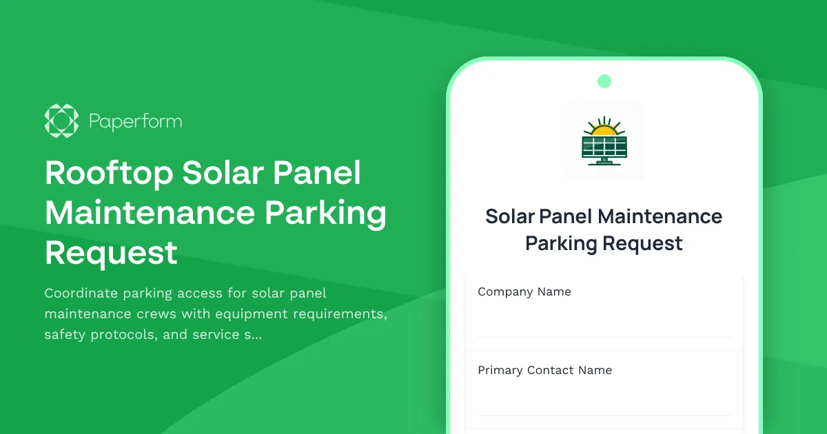Rooftop Solar Panel Maintenance Parking Request