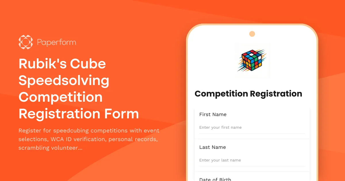 Rubik's Cube Speedsolving Competition Registration Form