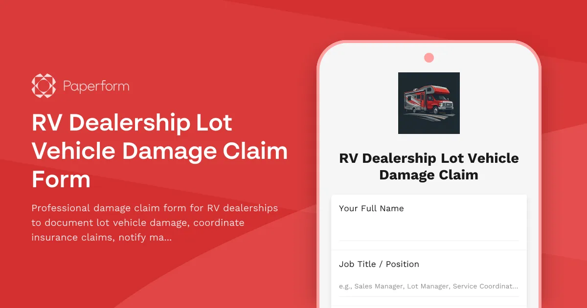 RV Dealership Lot Vehicle Damage Claim Form