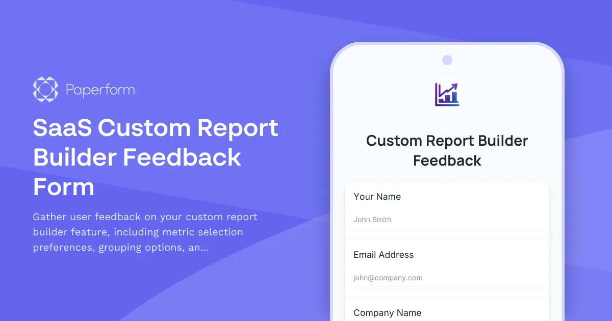 SaaS Custom Report Builder Feedback Form
