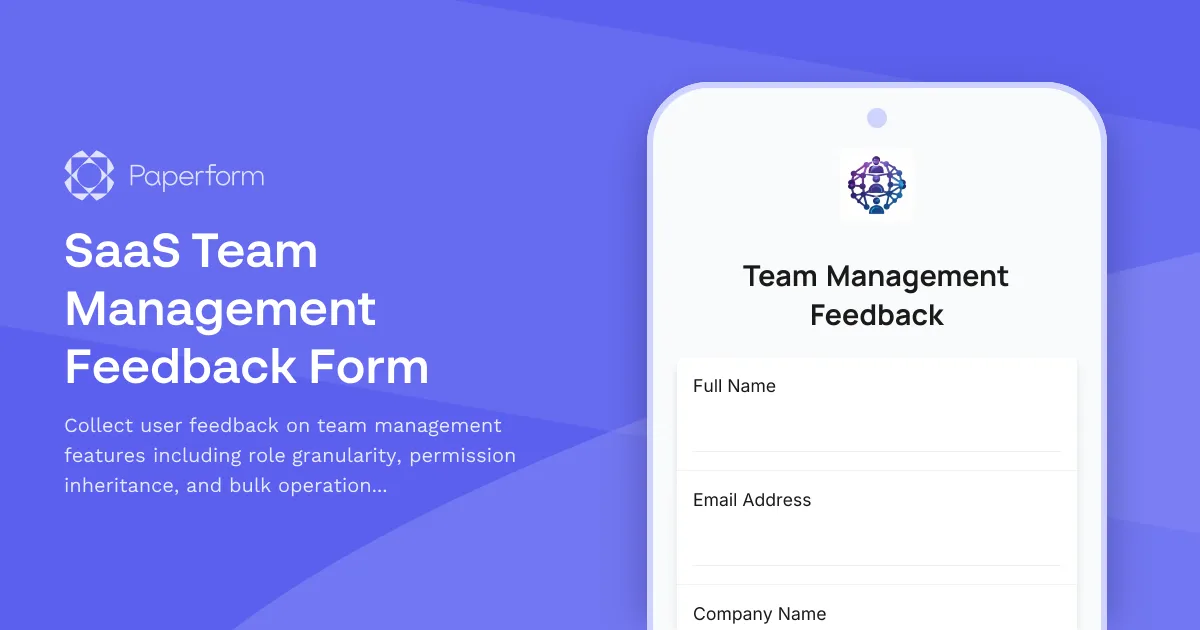 SaaS Team Management Feedback Form
