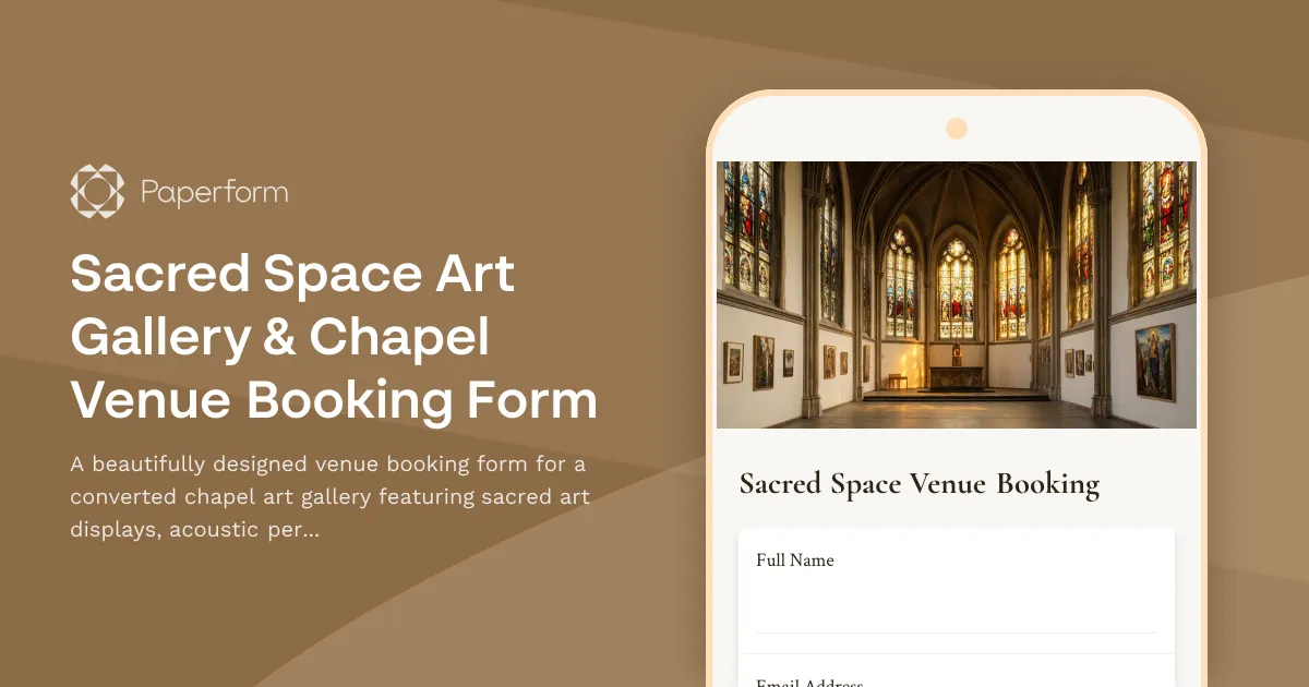 Sacred Space Art Gallery & Chapel Venue Booking Form