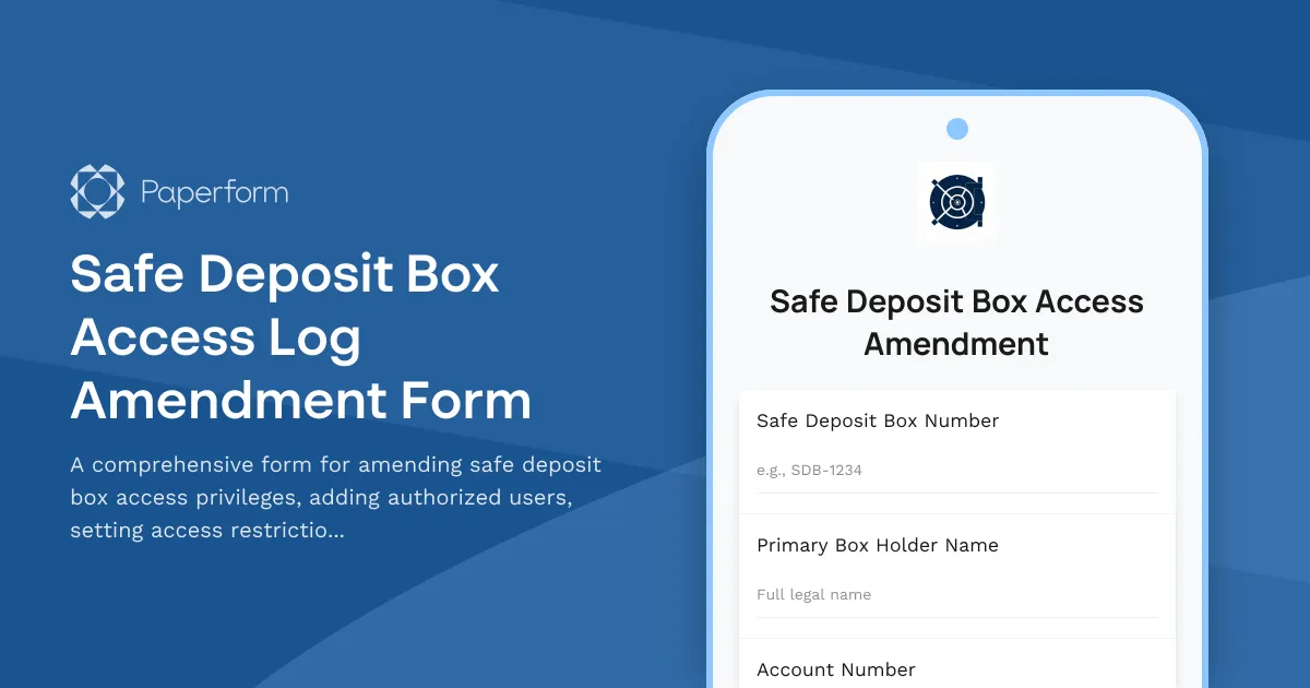 Safe Deposit Box Access Log Amendment Form