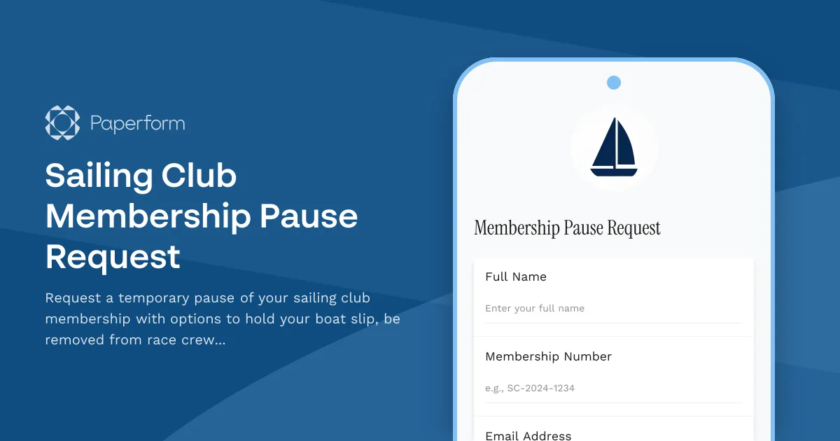Sailing Club Membership Pause Request