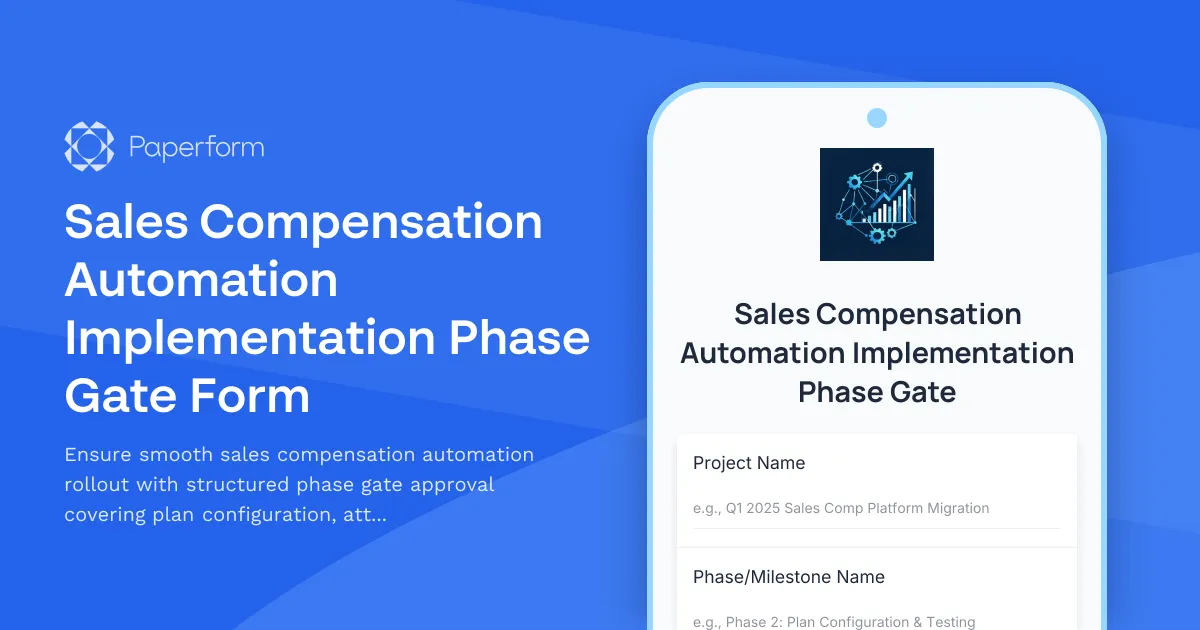 Sales Compensation Automation Implementation Phase Gate Form