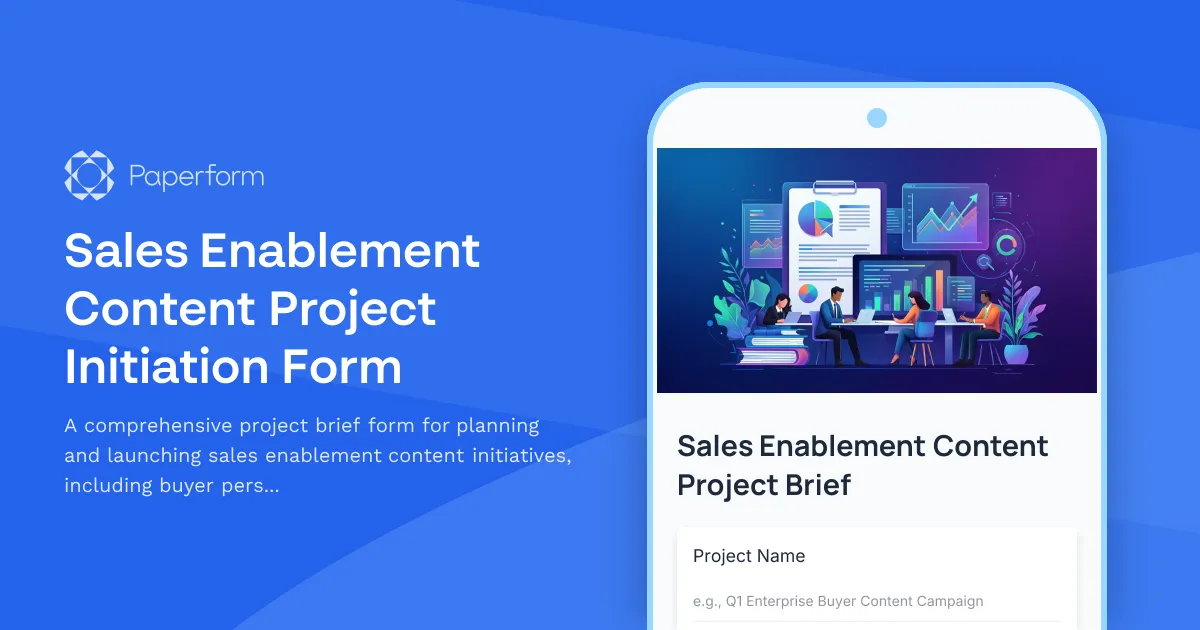 Sales Enablement Content Project Initiation Form
