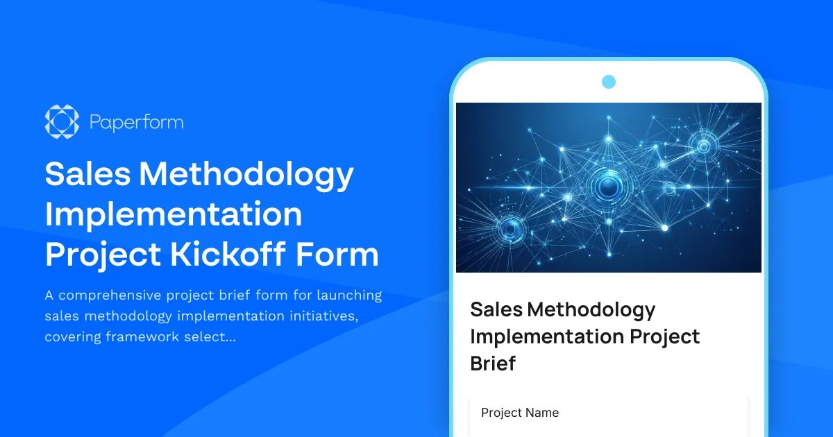 Sales Methodology Implementation Project Kickoff Form