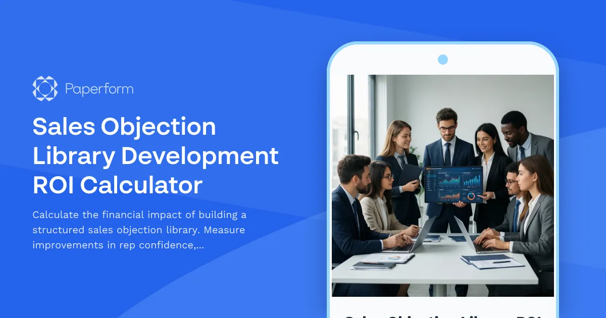 Sales Objection Library Development ROI Calculator