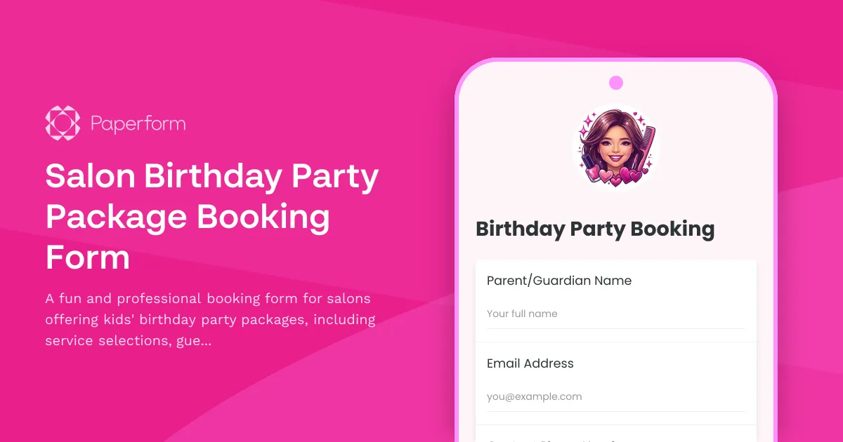 Salon Birthday Party Package Booking Form