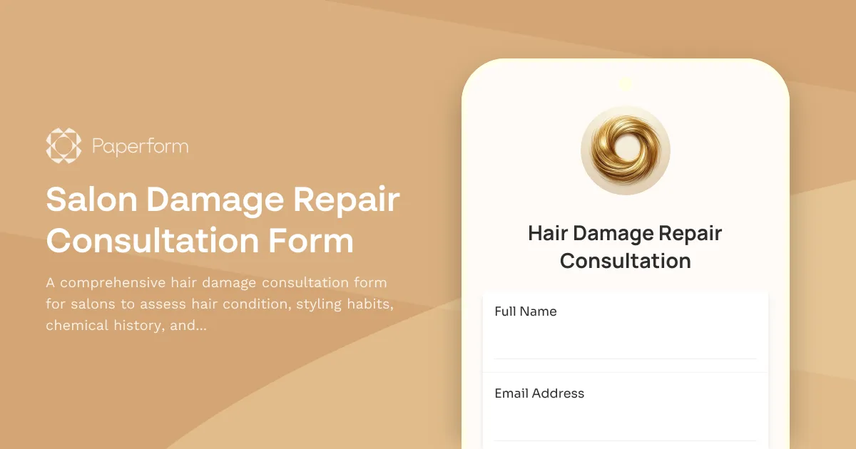 Salon Damage Repair Consultation Form