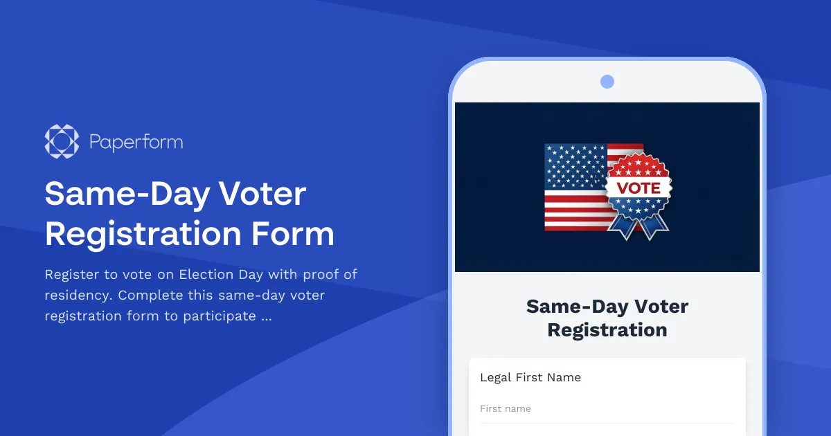 Same-Day Voter Registration Form