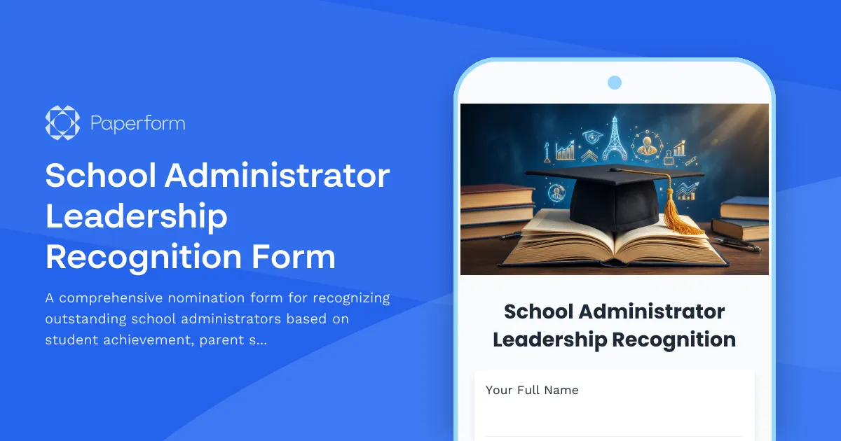 School Administrator Leadership Recognition Form