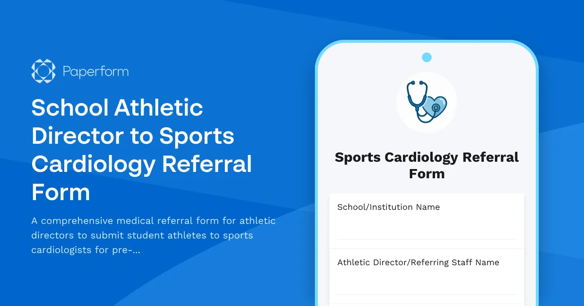 School Athletic Director to Sports Cardiology Referral Form