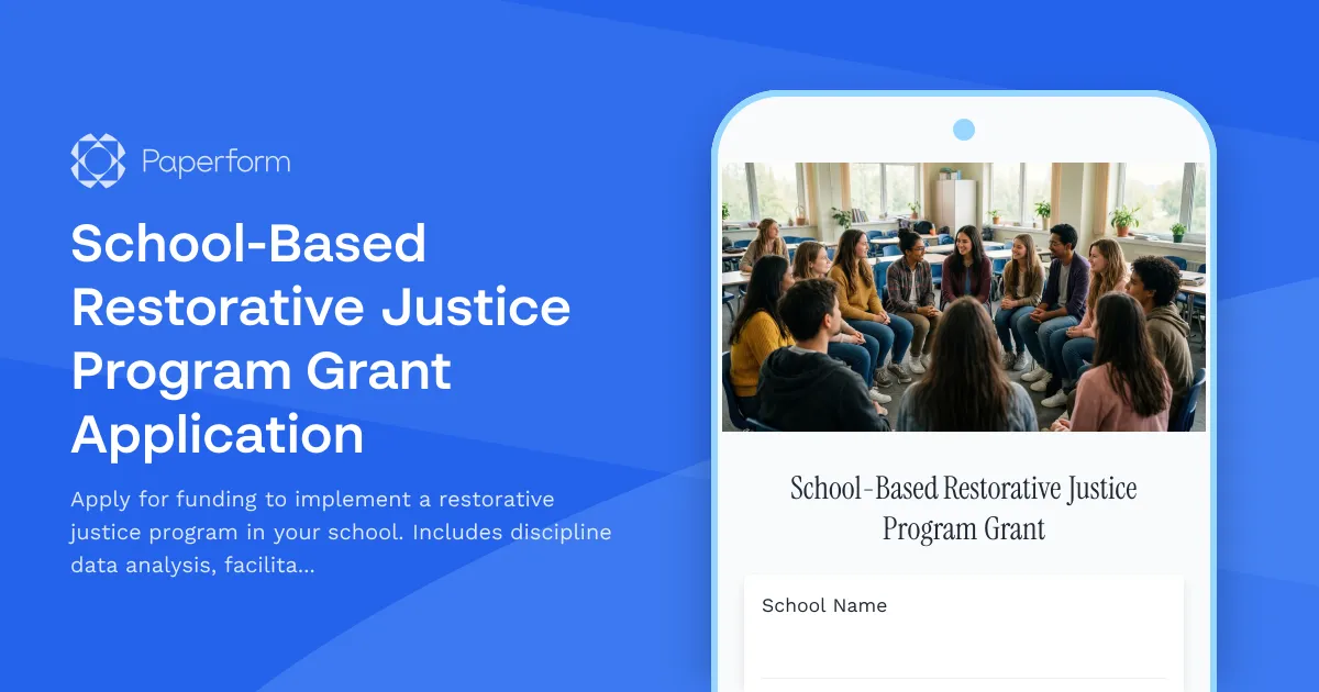 School-Based Restorative Justice Program Grant Application