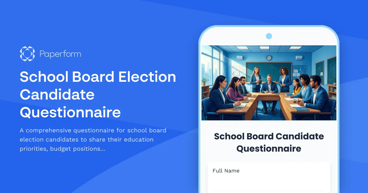 School Board Election Candidate Questionnaire