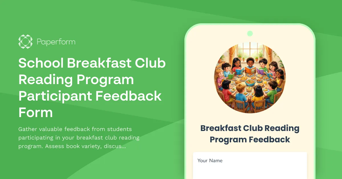 School Breakfast Club Reading Program Participant Feedback Form
