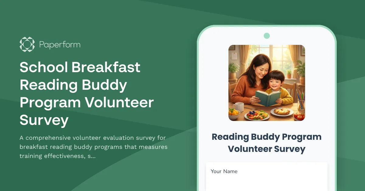 School Breakfast Reading Buddy Program Volunteer Survey