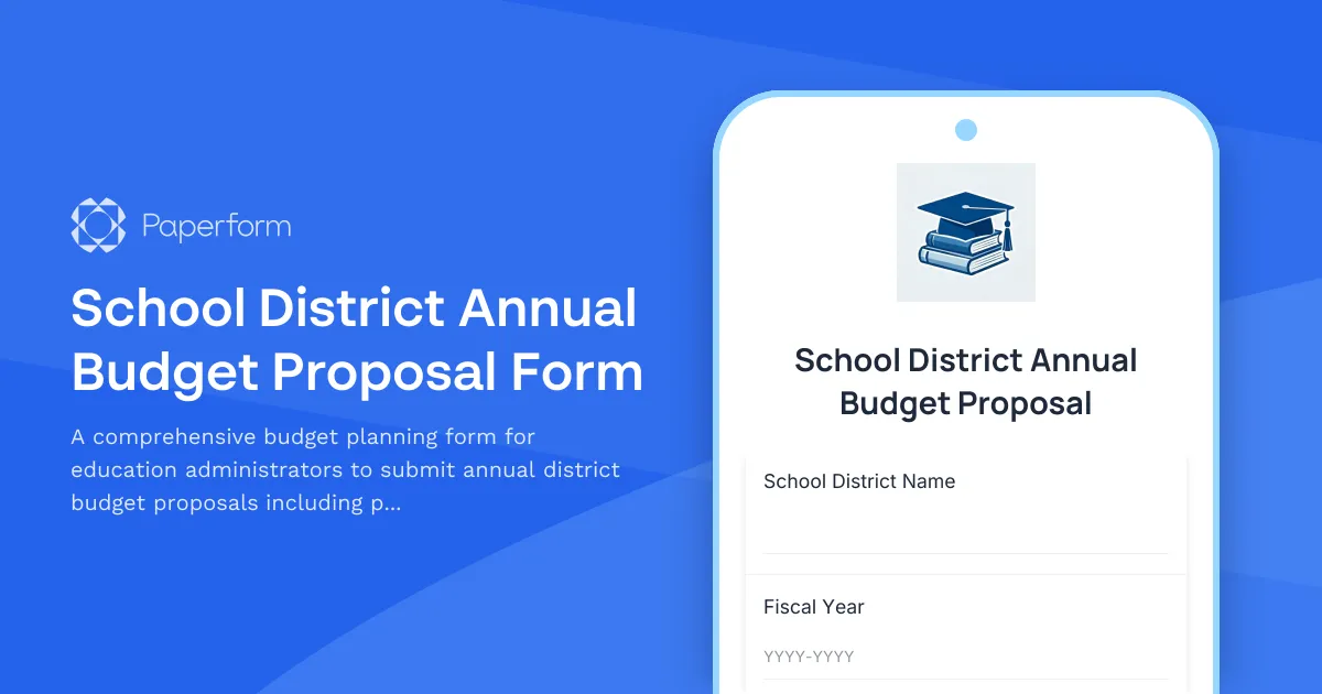 School District Annual Budget Proposal Form