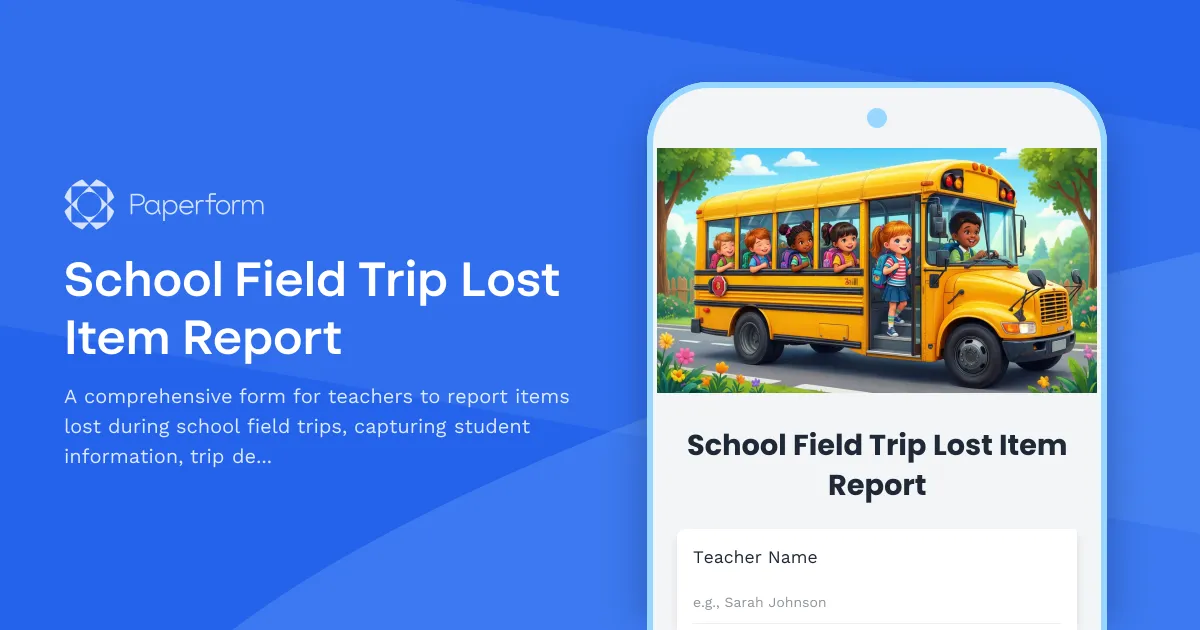 School Field Trip Lost Item Report