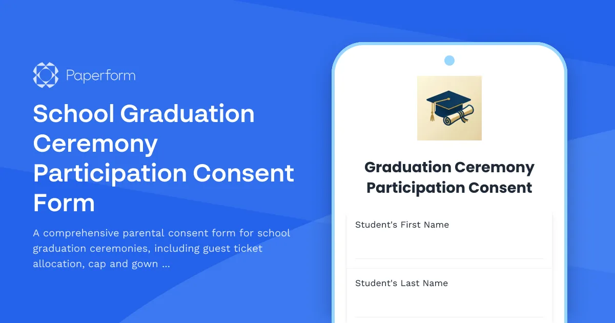 School Graduation Ceremony Participation Consent Form