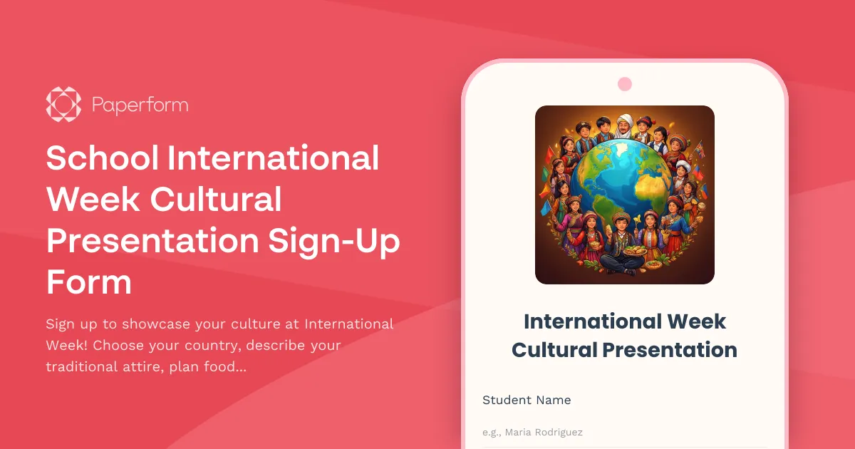 School International Week Cultural Presentation Sign-Up Form