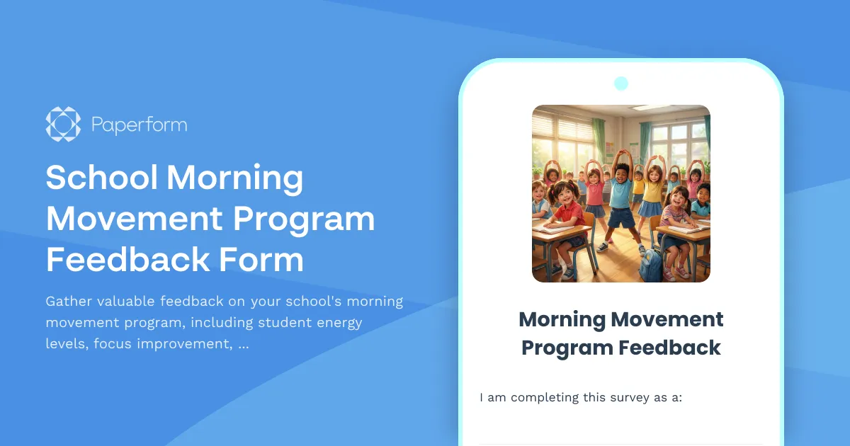 School Morning Movement Program Feedback Form