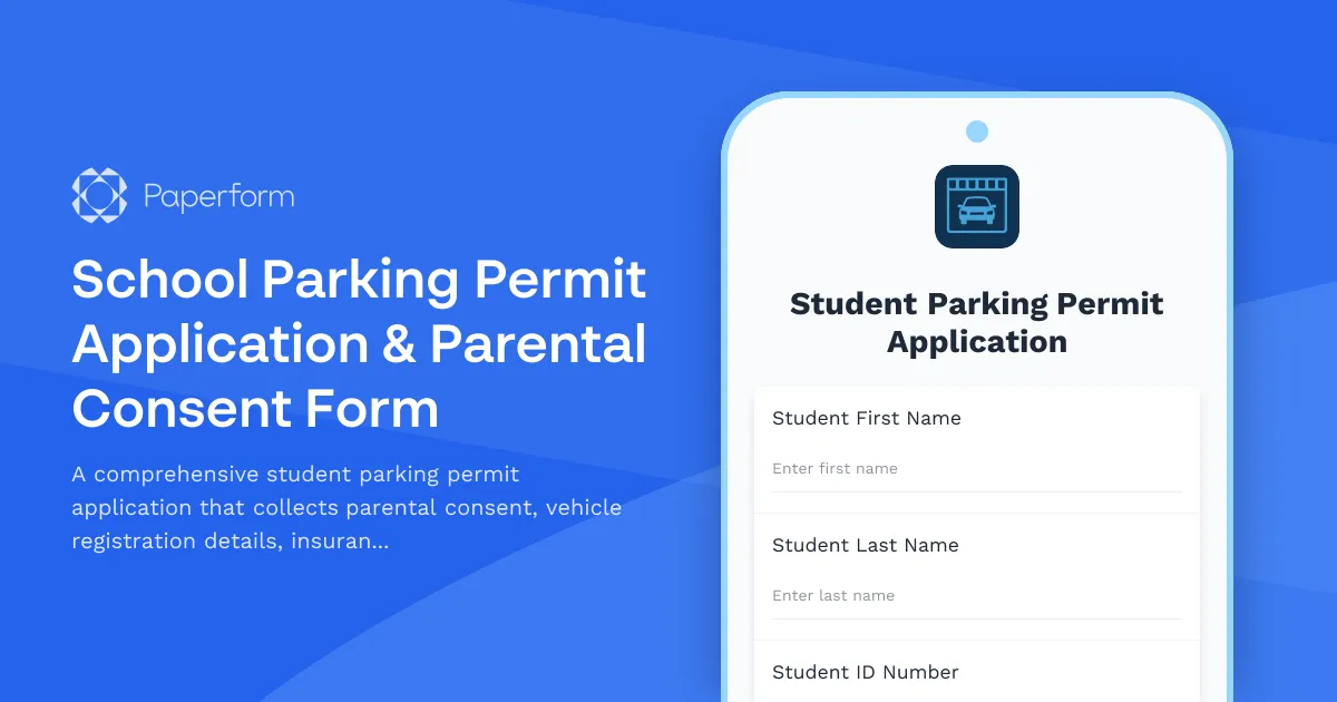School Parking Permit Application & Parental Consent Form