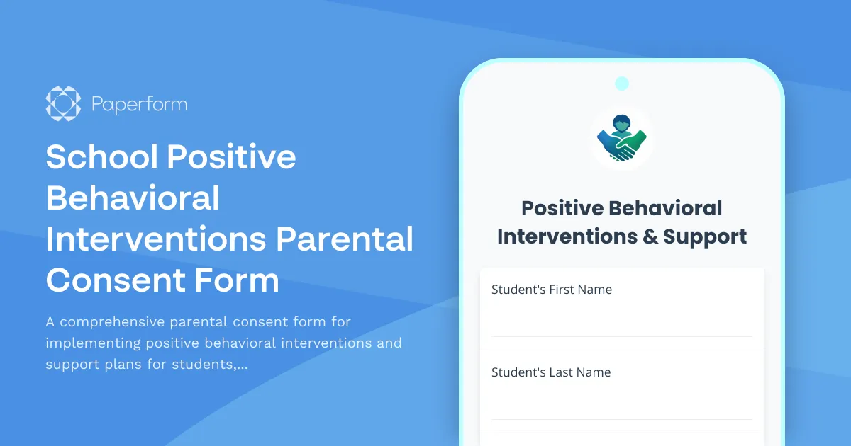 School Positive Behavioral Interventions Parental Consent Form