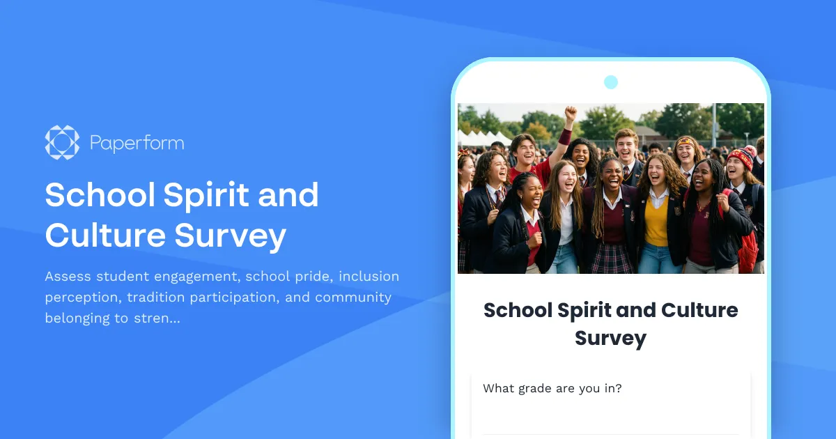School Spirit and Culture Survey